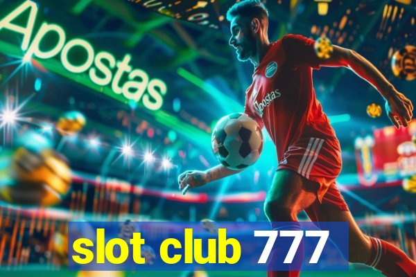 slot club 777