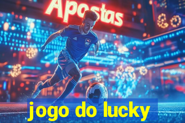 jogo do lucky