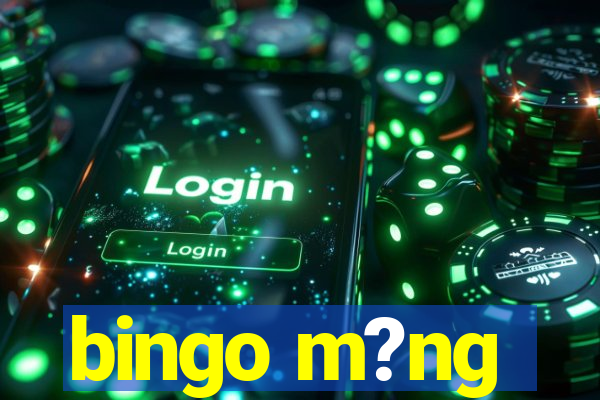 bingo m?ng