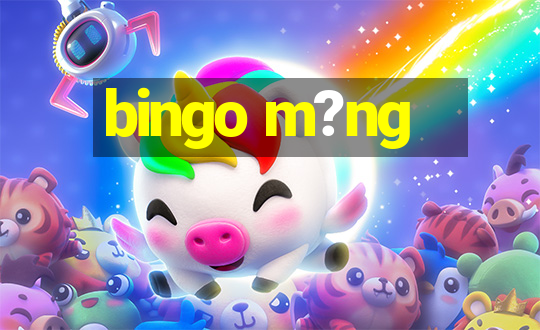 bingo m?ng