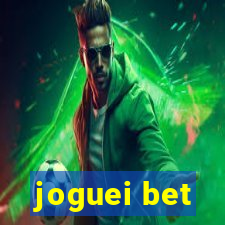 joguei bet