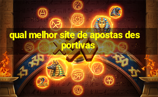 qual melhor site de apostas desportivas