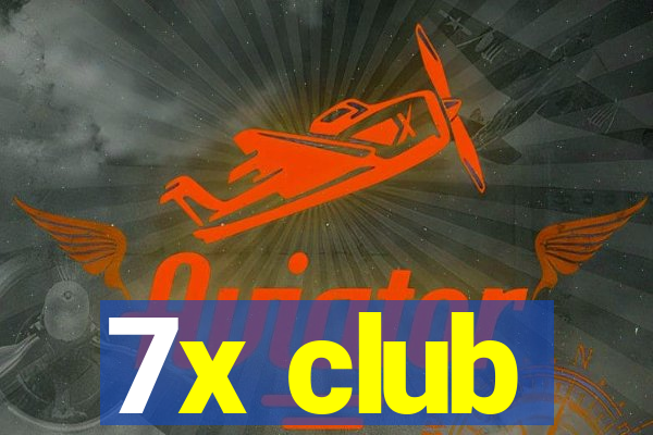 7x club