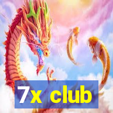 7x club