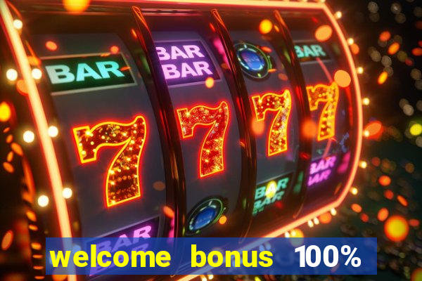 welcome bonus 100% slot malaysia