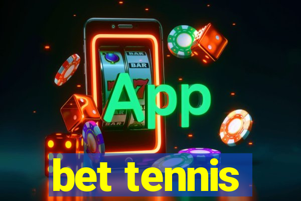 bet tennis