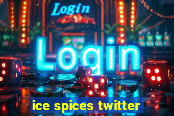 ice spices twitter