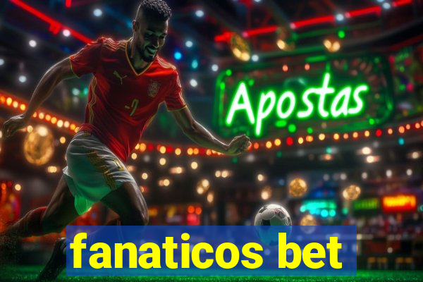 fanaticos bet