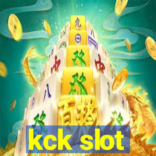 kck slot