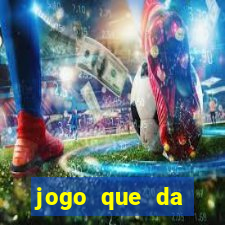 jogo que da dinheiro de verdade via pix