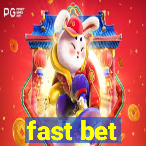 fast bet