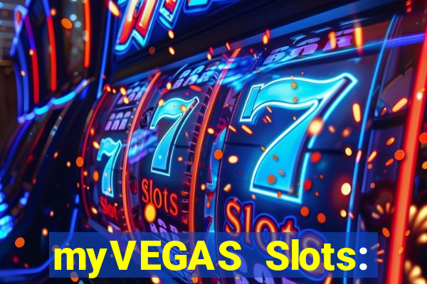 myVEGAS Slots: Casino Slots