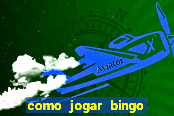 como jogar bingo no celular