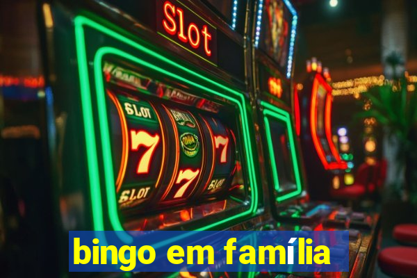 bingo em família