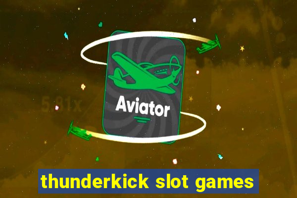 thunderkick slot games