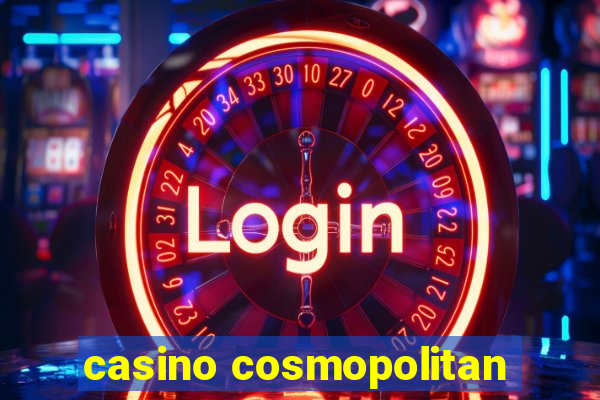 casino cosmopolitan