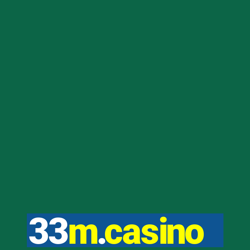 33m.casino