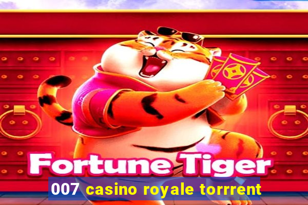 007 casino royale torrrent