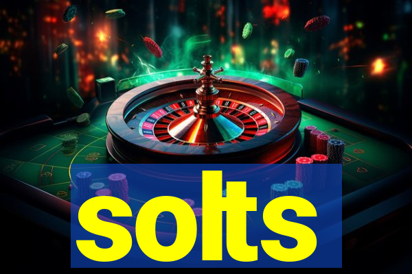 solts