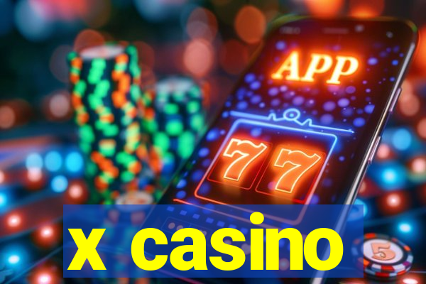 x casino