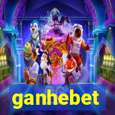 ganhebet