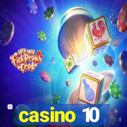 casino 10