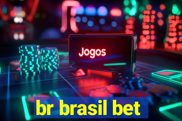 br brasil bet