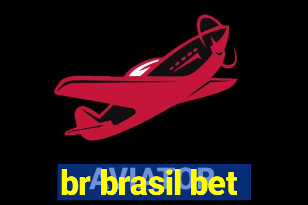 br brasil bet