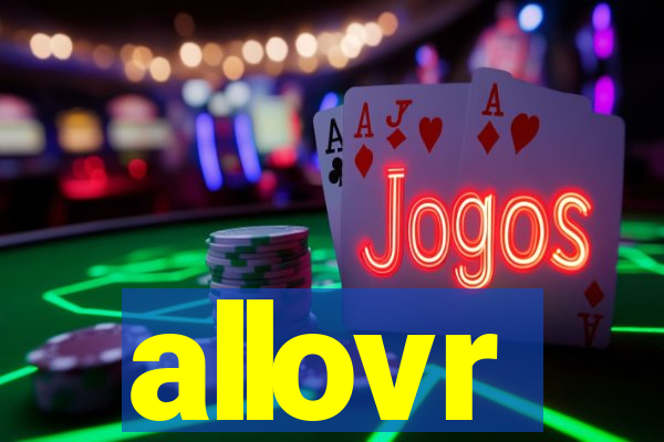 allovr