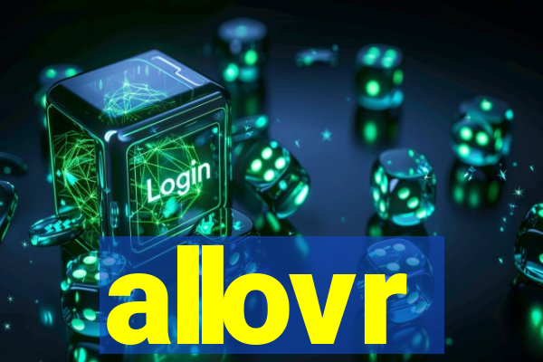 allovr