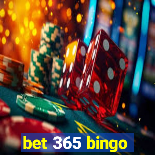 bet 365 bingo