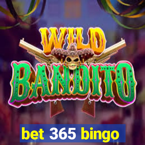 bet 365 bingo