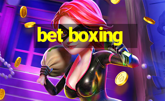 bet boxing