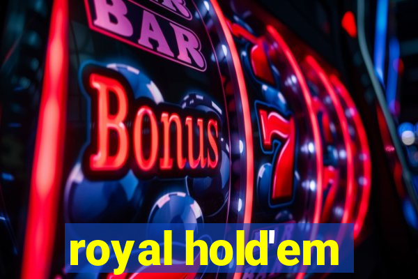 royal hold'em