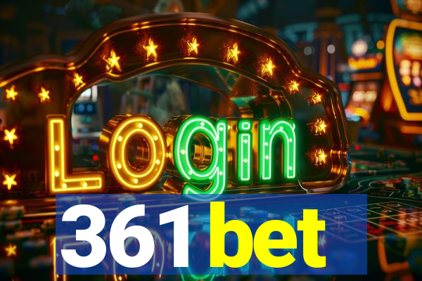 361 bet