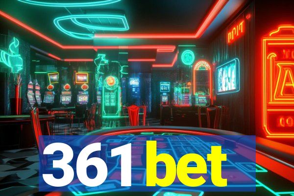 361 bet