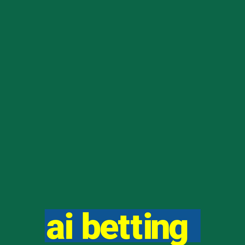 ai betting