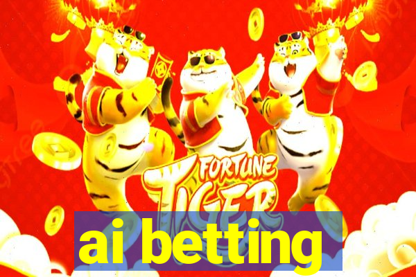 ai betting