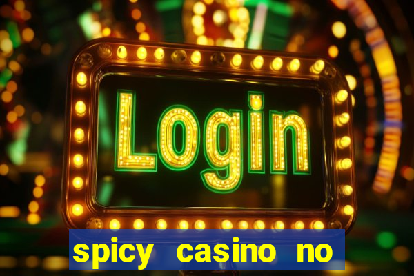 spicy casino no deposit bonus