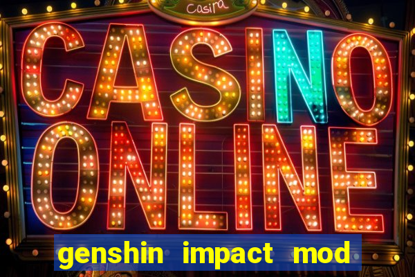 genshin impact mod menu 2024