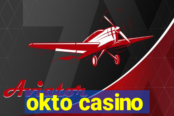 okto casino