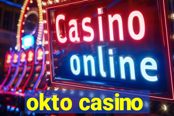 okto casino