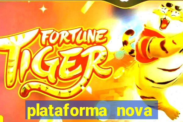 plataforma nova jogo do tigre 2024