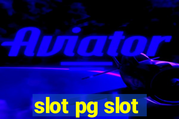 slot pg slot