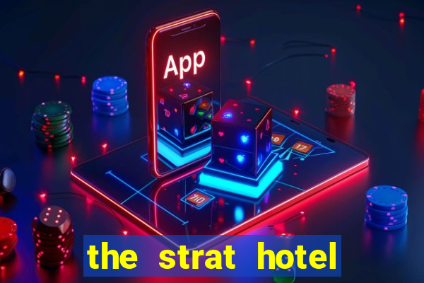 the strat hotel casino & tower