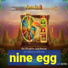 nine egg