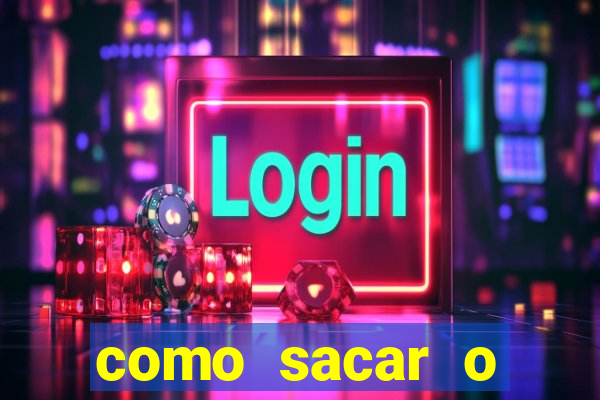 como sacar o dinheiro do jogo slots