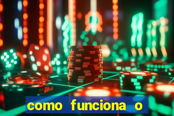 como funciona o estrela bet