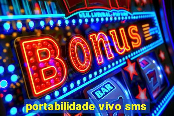 portabilidade vivo sms