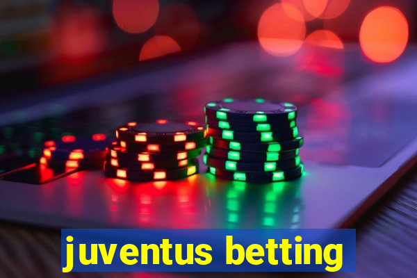 juventus betting